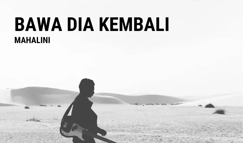 chord bawa dia kembali